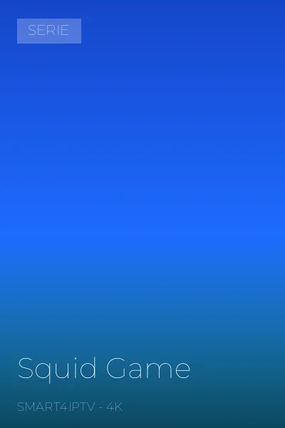 Squid Game — Série en 4K sur SMART4IPTV